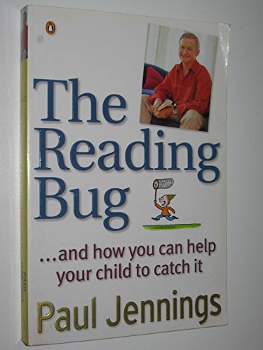 Beispielbild fr The Reading Bug.and How You Can Help Your Child Catch It zum Verkauf von WorldofBooks
