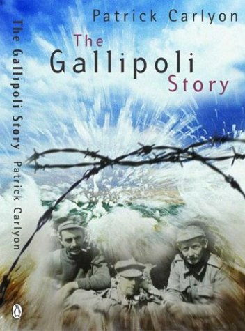 Stock image for The Story of Gallipoli for sale by ThriftBooks-Dallas
