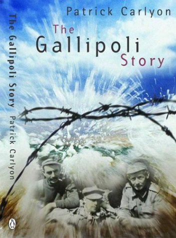 9780143001430: The Story Of Gallipoli