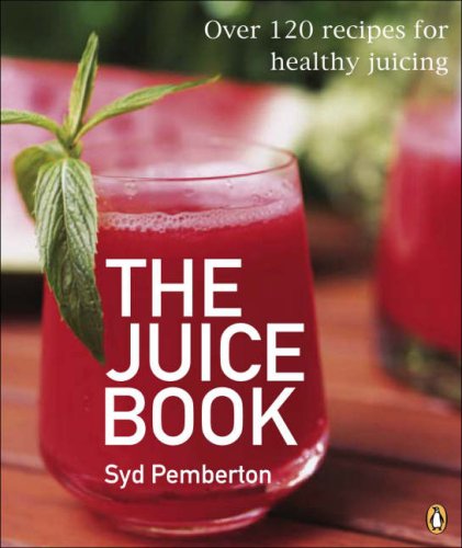 Beispielbild fr The Juice Book: Over 100 Recipes for Healthy Juicing zum Verkauf von WorldofBooks