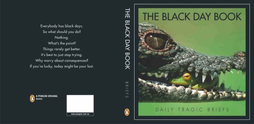 Beispielbild fr The Black Day Book: Daily Tragic Briefs zum Verkauf von medimops