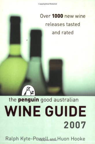 Stock image for The Penguin Good Australian Wine Guide 2007 for sale by Infinity Books Japan