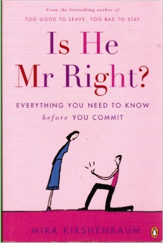 Is He Mr Right? (9780143006619) by Mira Kirshenbaum