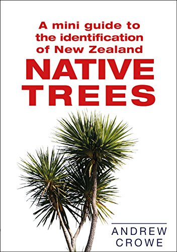 Beispielbild fr Mini Guide to the Identification of New Zealand Native Trees zum Verkauf von Better World Books