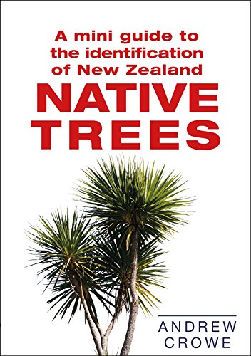 Stock image for Mini Guide to the Identification of New Zealand Native Trees for sale by Better World Books
