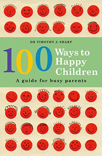 9780143008101: 100 Ways To Happy Children