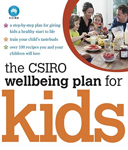 Beispielbild fr The CSIRO Wellbeing Plan for Kids zum Verkauf von WorldofBooks