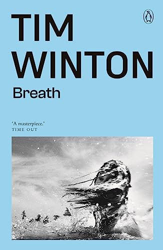 Breath (9780143009580) by Winton Tim