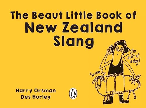 Beispielbild fr The Beaut Little Book of New Zealand Slang zum Verkauf von WorldofBooks