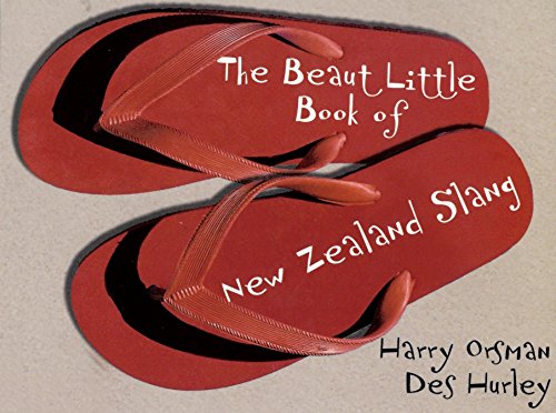 9780143009955: The Beaut Little Book of New Zealand Slang