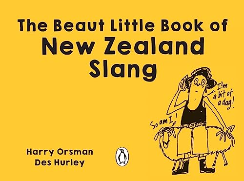 Stock image for The Beaut Little Book of New Zealand Slang for sale by WorldofBooks