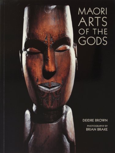 Stock image for Maori Arts of the Gods [Paperback] Deidre Brown and Brian Brake for sale by Broad Street Books
