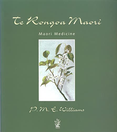 9780143011361: Te Rongoa Maori Medicine