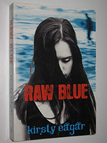 Stock image for Raw Blue for sale by ThriftBooks-Atlanta
