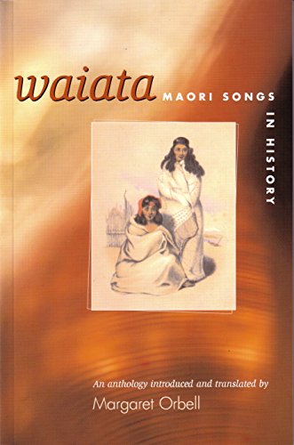 9780143011965: Waiata Maori Songs in History