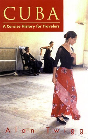 Beispielbild fr Cuba: A Concise History for Travellers zum Verkauf von ThriftBooks-Atlanta