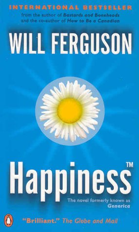 Beispielbild fr Happiness: The Novel Formerly Known as Generica zum Verkauf von HPB-Ruby
