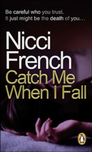 Stock image for Catch Me When I Fall for sale by Better World Books: West