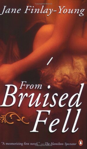 Stock image for From Bruised Fell for sale by Better World Books