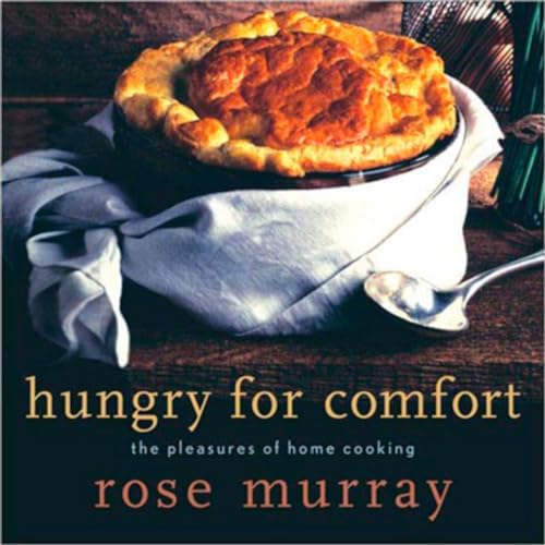 9780143015994: Hungry for Comfort: The Pleasures of Home Cooking