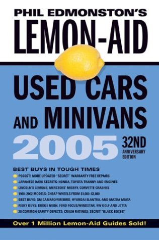 9780143016311: Phil Edmonston's Lemon-aid Used Cars & Minivans 2005 (Lemon Aid New Cars and Minivans)