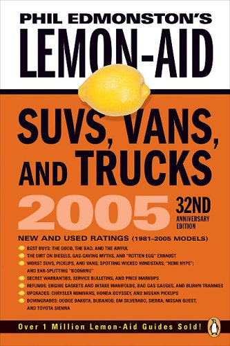 Beispielbild fr Lemon Aid Guide 2005 : New and Used SUVs, Trucks, and Vans zum Verkauf von Better World Books: West