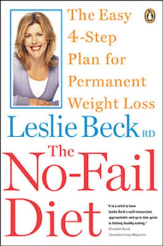 The No-Fail Diet: The Easy 4-Step Plan for Permanent Weight Loss