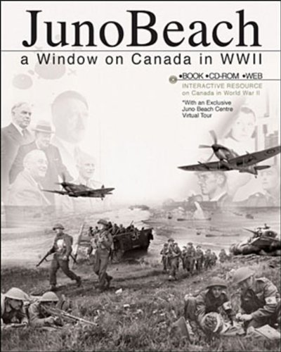 Juno Beach and Canada in World War II