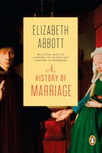 Beispielbild fr History of Marriage zum Verkauf von Better World Books