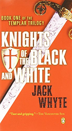 9780143017363: Knights of the Black and White (Templar Trilogy, Book 1)