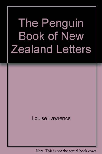 Stock image for The Penguin Book of New Zealand Letters for sale by Klanhorn