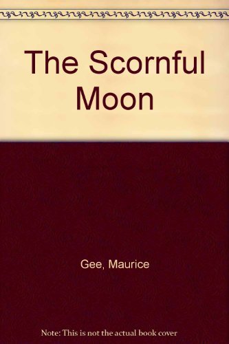 Stock image for The scornful moon. A moralist's tale. for sale by Book Express (NZ)