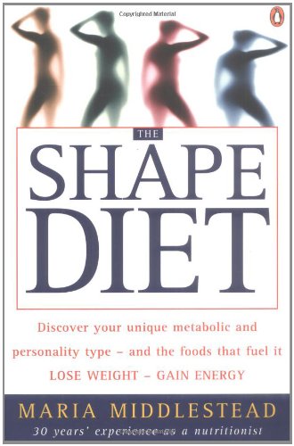 9780143019473: Shape Diet, The: Eat for Your Shape and Personality - Lose Weight, Feel Great