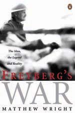 9780143019855: Freyberg's War : The Man, the Legend, and Reality