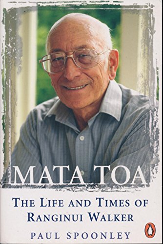 Stock image for Mata Toa - The Life and Times of Ranginui Walker for sale by Rons Bookshop (Canberra, Australia)