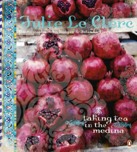 9780143020332: Taking Tea in the Medina: First Edition