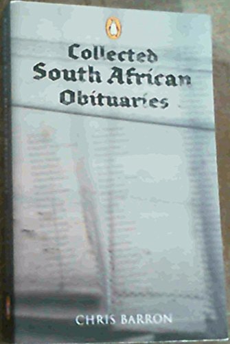 9780143024699: Collected South African Obituaries