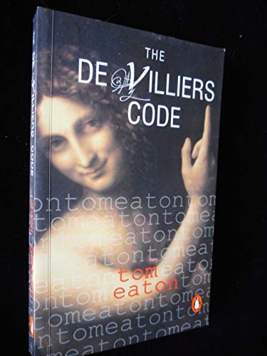 The De Villiers Code (9780143024996) by Tom Eaton