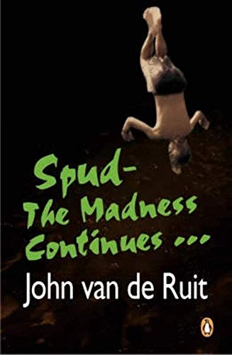 Imagen de archivo de Spud: The Madness Continues a la venta por Wonder Book