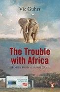 Imagen de archivo de Trouble with Africa a la venta por AwesomeBooks