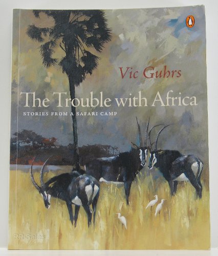 Stock image for Trouble with Africa for sale by AwesomeBooks