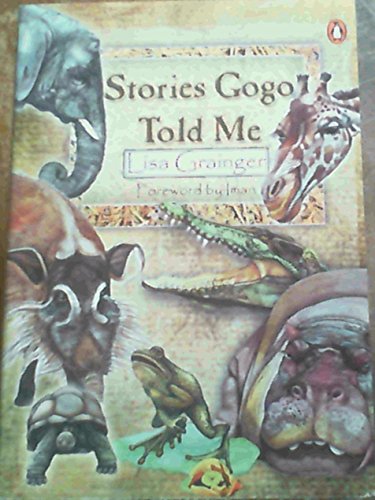 Stock image for Stories Gogo Told Me for sale by AwesomeBooks