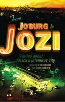 9780143026280: From Jo'burg to Jozi: Stories About Africa's Infamous City