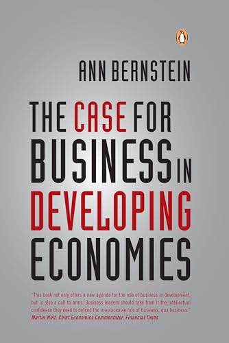 Beispielbild fr The Case for Business in Developing Economies zum Verkauf von WorldofBooks