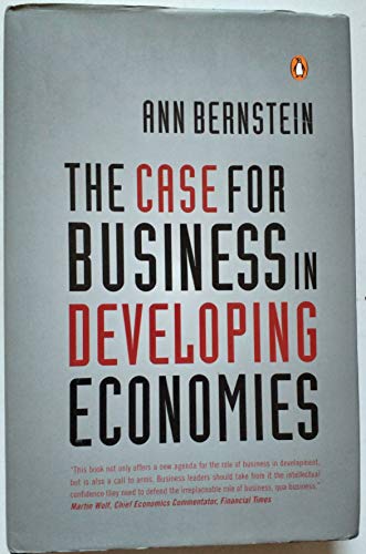 Imagen de archivo de The Case for Business in Developing Economies a la venta por WorldofBooks