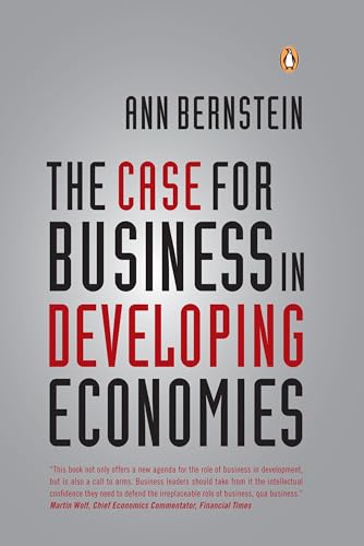 Stock image for The Case for Business in Developing Economies for sale by WorldofBooks