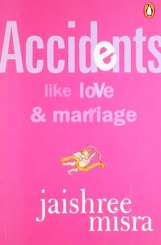 Stock image for Accidents like love and marriage for sale by -OnTimeBooks-