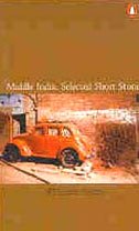 9780143027966: Middle India: Selected Short Stories