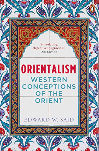 9780143027980: Orientalism [Paperback] [Jan 01, 2001] Edward W Said