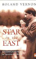 9780143028314: Star in the East: Krishnamurti the Invention of a Messiah